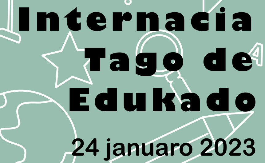 Mesaĝo de UEA okaze de la Internacia Tago de Edukado, 24 januaro 2023